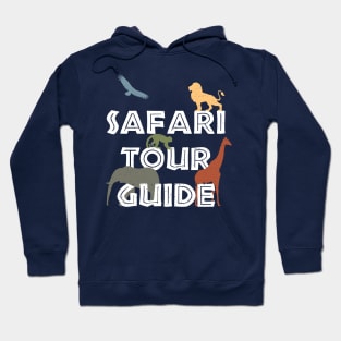 Safari Tour Guide Hoodie